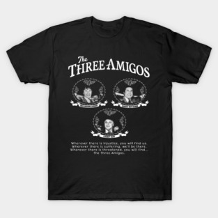 The Three Amigos - Ned, Dusty and Lucky T-Shirt