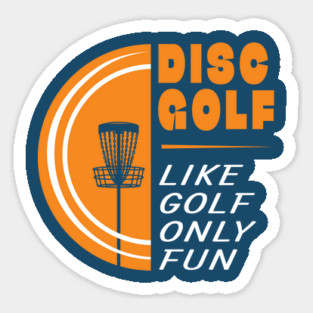 Disc Golf-Like Golf Only Fun Magnet