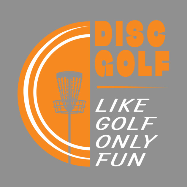 Disc Golf-Like Golf Only Fun by Kevin's Store 2