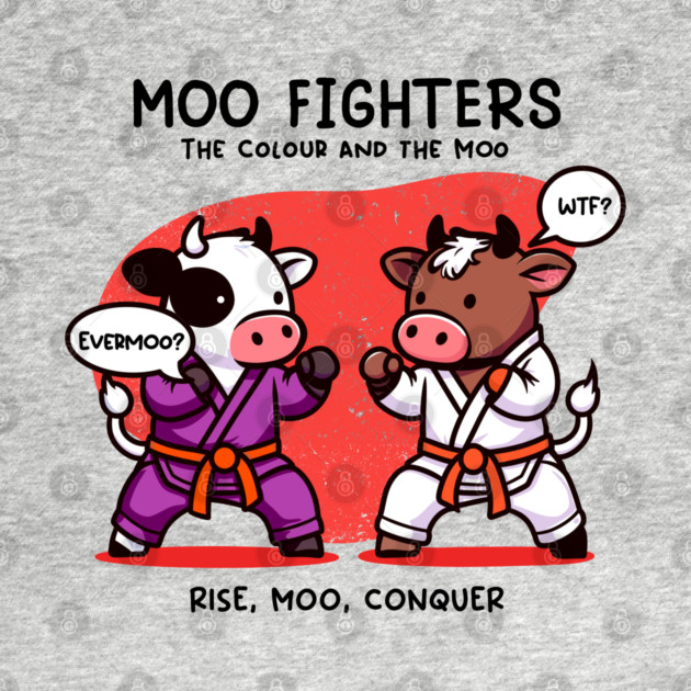 MOO FIGHTERS by Fabrik