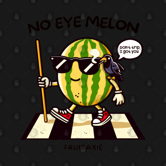 NO EYE MELON by Fabrik