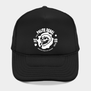 POLITE REBEL Hat