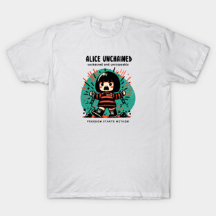 ALICE UNCHAINED T-Shirt