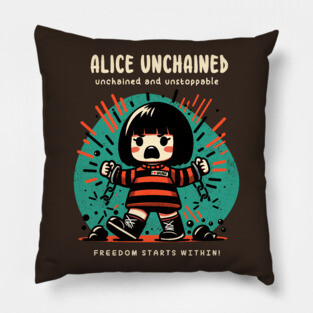 ALICE UNCHAINED Pillow