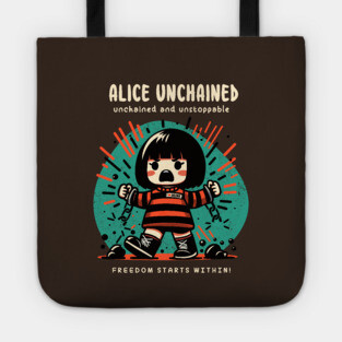 ALICE UNCHAINED Tote