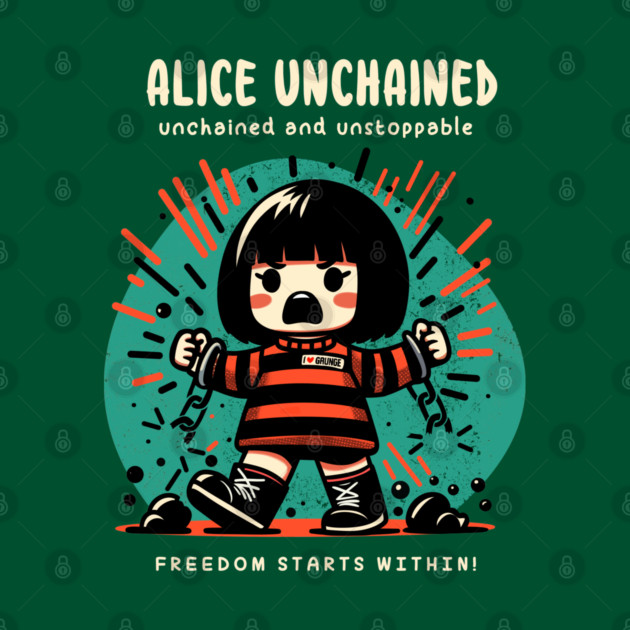 ALICE UNCHAINED by Fabrik