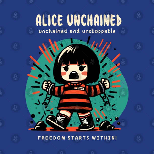 ALICE UNCHAINED by Fabrik