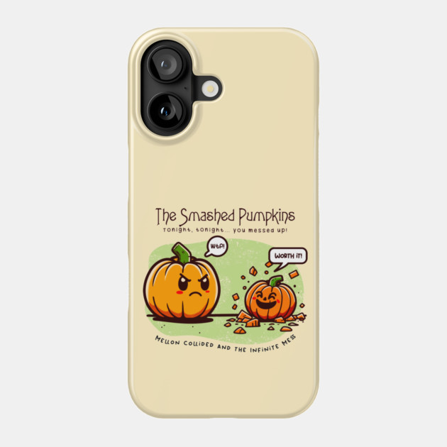 THE SMASHED PUMPKINS Phone Case by Fabrik
