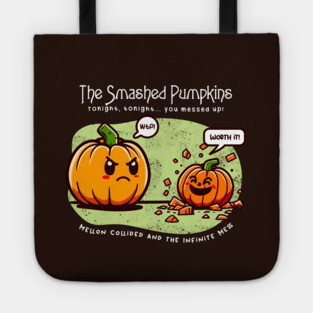 THE SMASHED PUMPKINS Tote
