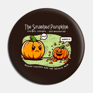 THE SMASHED PUMPKINS Pin