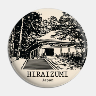Hiraizumi - Japan Pin