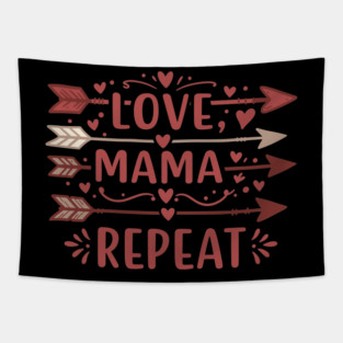 Love, Mama, Repeat Tapestry