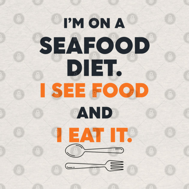 Seafood Diet by enrynz