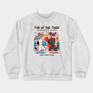 FUR OF THE TIGER Crewneck Sweatshirt