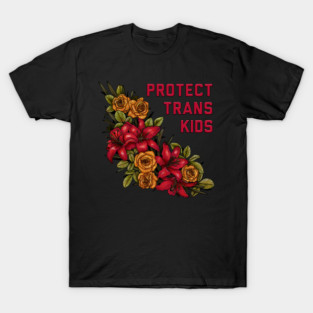 Protect Trans Kids T-Shirt