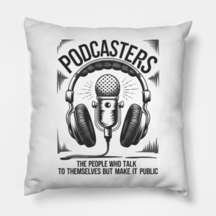 Podcasting Pillow