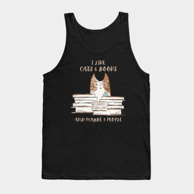 I Like Cats & Books Tank Top by Premachandra's Store