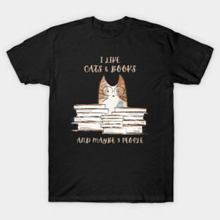I Like Cats & Books T-Shirt