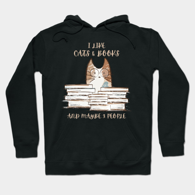 I Like Cats & Books Hoodie by Premachandra's Store