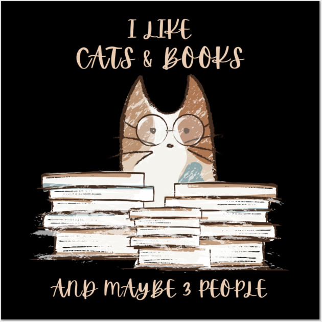 I Like Cats & Books Wall Art by Premachandra's Store