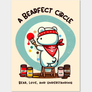 a BEARFECT CIRCLE Posters and Art