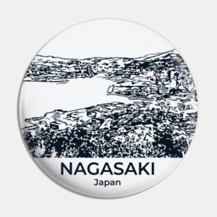 Nagasaki - Japan Pin