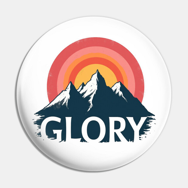 Glory in Nature's Majesty Pin by Rox