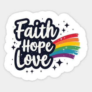 Rainbow of Faith, Hope, and Love Sticker