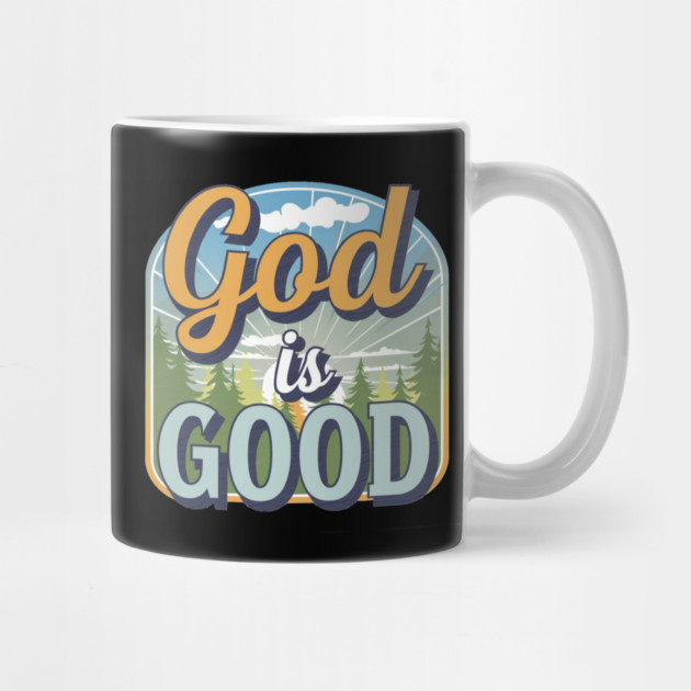 God Is Good – Landscape by Rox