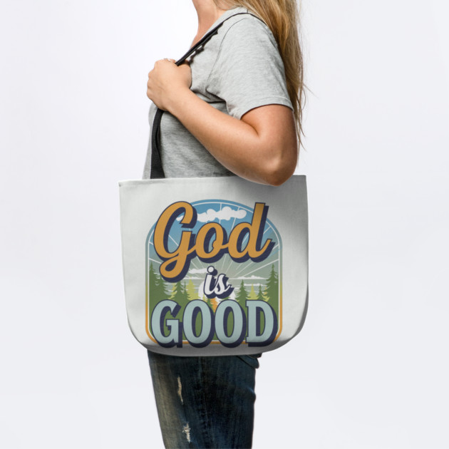 God Is Good – Landscape by Rox