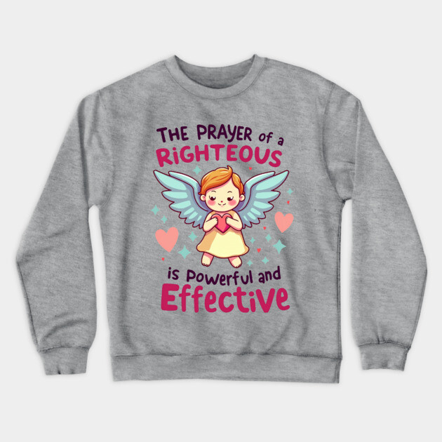 Power in Prayer Crewneck Sweatshirt by Rox
