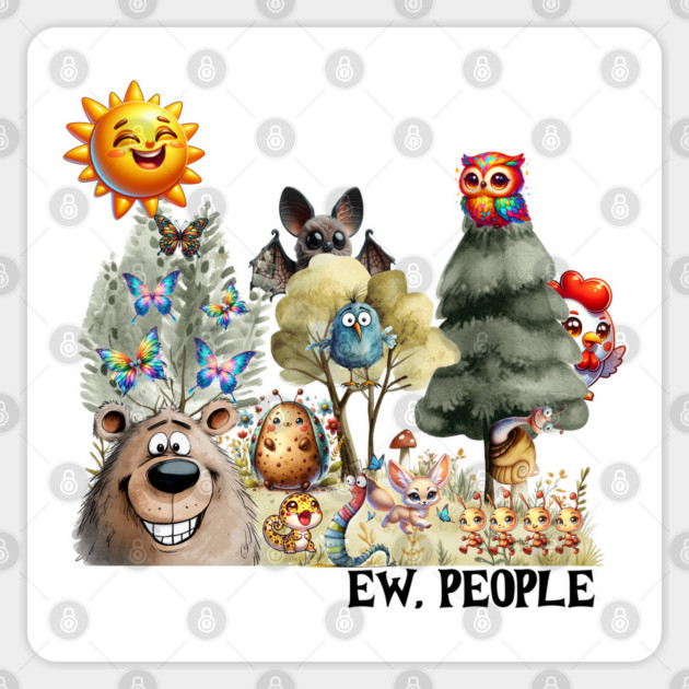 Ew, People, many silly creatures gather to mock humans Sticker by Luxinda