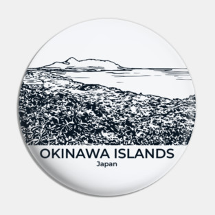 Okinawa Islands - Japan Pin