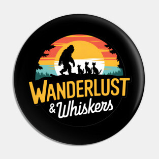 Wanderlust & Whiskers Pin