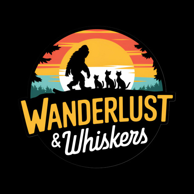 Wanderlust & Whiskers by Pete the Cat Guy