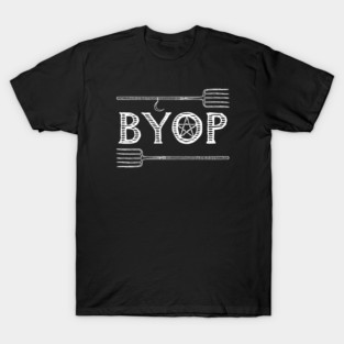 BYOP - Bring Your Own Pitchfork - Dark Colors T-Shirt