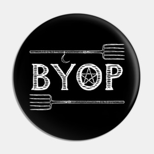 BYOP - Bring Your Own Pitchfork - Dark Colors Pin