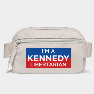 I'm A Kennedy Libertarian Bag