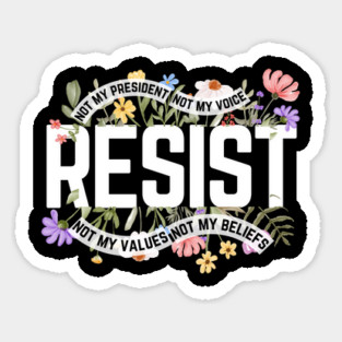 Resist Floral Anti-Trump Sticker