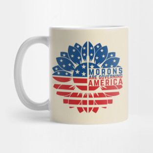 Morons Are Governing America Anti-Trump Mug