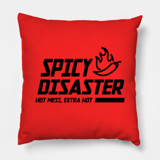 SPICY DISASTER Pillow by Fabrik