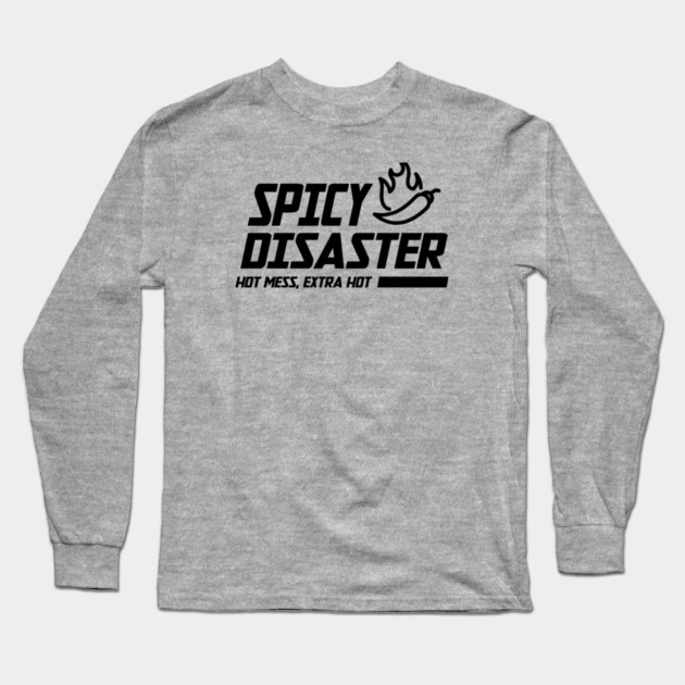SPICY DISASTER Long Sleeve T-Shirt by Fabrik