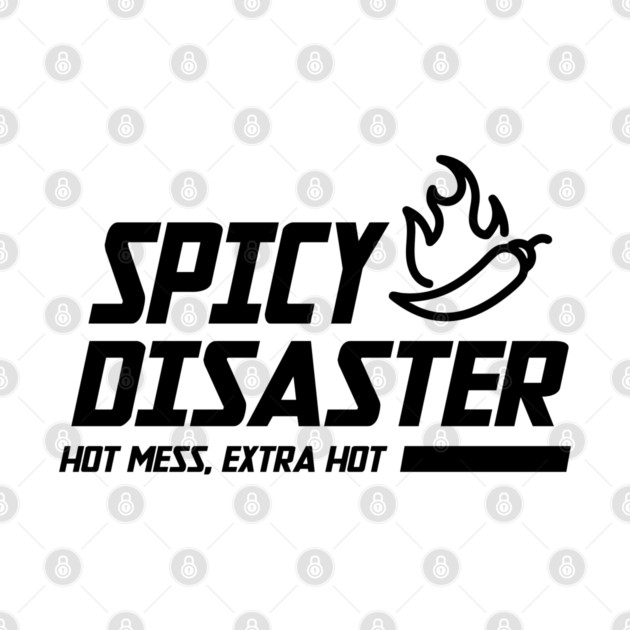 SPICY DISASTER by Fabrik