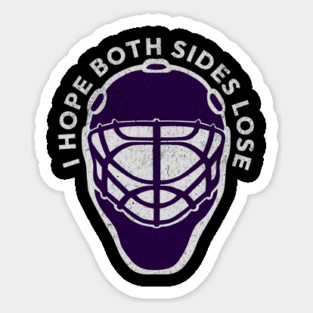 Hockey I Hope Both Teams Lose Funny Sports Hater Sarcastic Sticker