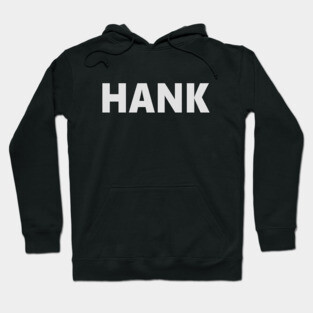 HANK Hoodie