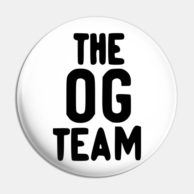 The OG Team Pin by Frank Ring