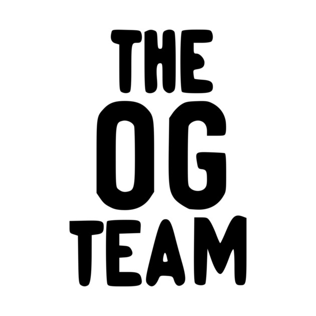The OG Team by Frank Ring