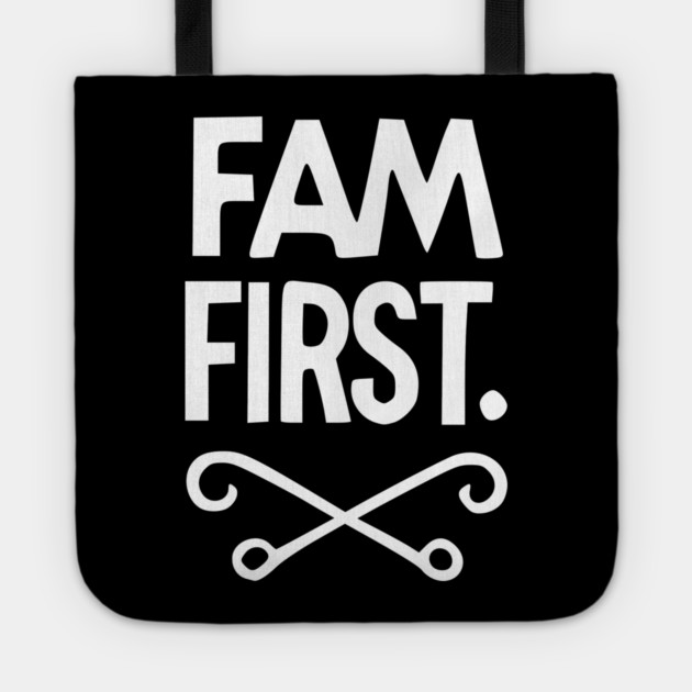Fam First Tote by Frank Ring