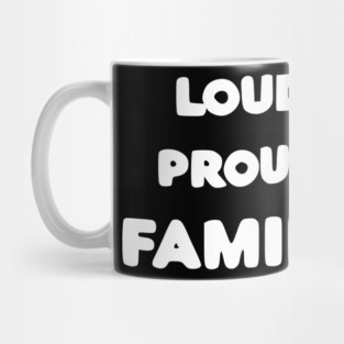 Loud Proud Family Mug