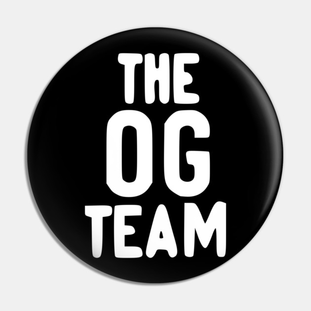 The OG Team Pin by Frank Ring